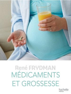 cover image of Médicaments et Grossesse